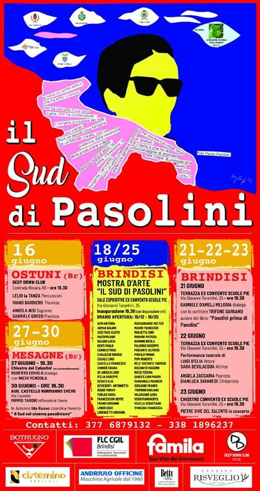 Al momento stai visualizzando Mostra d’Arte “Il sud di Pasolini” – 18-25 Giugno 2022, Ex Convento Scuole Pie, Brindisi